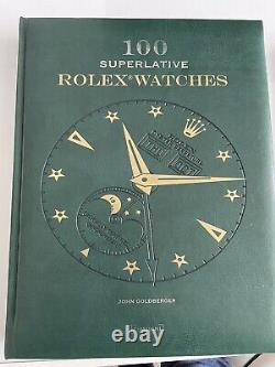 100 Superlative Rolex Watches Book by John Goldberger