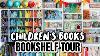 Bookshelf Tour Children S Books Huge Collection 1000