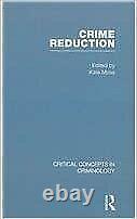 Crime Reduction by Kate Moss (2016) (Ed) 4 Volume Set NEW CRIMINOLOGY
