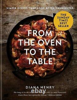 Diana Henry 3 Book Collection Set From the Oven to the Table, SIMPLE, Bird in Hand