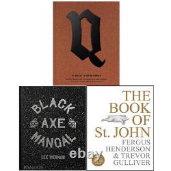 Quality Chop House, Black Axe Mangal, Book of St John 3 Books Collection Set NEW