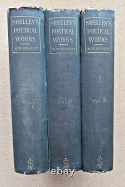 The Complete Poetical Works of Percy B Shelley 3 vols. 1885. Ltd. Ed. 185 of 200
